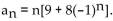 Provide an appropriate response. -Write the first four terms of the sequence sequence