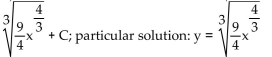 <strong>Find the general solution for the differential equation. Then find the particular solution satisfying the initial condition. y </strong> A) B) C) D)