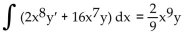 <strong>Replace the ? with a function of x that will make the integrand equal to the derivative of a product, and then find the antiderivative. Choose 0 for the constant of integration. </strong> A) B) C) D)