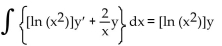 <strong>Replace the ? with a function of x that will make the integrand equal to the derivative of a product, and then find the antiderivative. Choose 0 for the constant of integration. </strong> A) B) C) D)