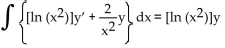 <strong>Replace the ? with a function of x that will make the integrand equal to the derivative of a product, and then find the antiderivative. Choose 0 for the constant of integration. </strong> A) B) C) D)