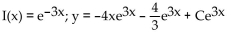 <strong>Find the integrating factor I(x) for each equation, and then find the general solution. </strong> A) B) C) D)