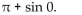 <strong>Provide an appropriate response. Find the exact value of cos </strong> A) B) 1 C) 0 D) -1