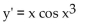 <strong>Find the derivative. y = </strong> A) B) C) D)