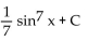 <strong>Provide an appropriate response. Find the indefinite integral </strong> A) B) C) D)