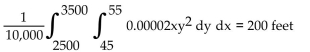<strong>Solve the problem. Under ideal conditions, if a person driving a car slams on the brakes and skids to a stop on wet pavement, the length of the skid marks (in feet) is given by the formula L(x, y) = 0.00002xy2, where x is the weight of the car in Pounds and y is the speed of the car in miles per hour. What is the average length of the skid marks for cars Weighing between 2500 and 3500 pounds and traveling at speeds between 45 and 55 miles per hour? Set up a Double integral and evaluate.</strong> A) B) C) D)