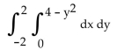 <strong>Evaluate the integral. Evaluate the integral with the order reversed. </strong> A) B) C) 4 D)