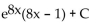<strong>Evaluate using integration by parts. </strong> A) B) C) D)