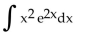 <strong>Evaluate using integration by parts. </strong> A) B) C) D)