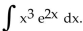 <strong>Provide an appropriate response. Use an integral table to find </strong> A) B) C) D)