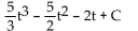 <strong>Find the integral. </strong> A) B) C) 10t - 5 + C D)
