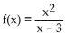<strong>Provide an appropriate response. Determine the interval(s) where is decreasing.</strong> A) (0, 6) B) (0, 3) and (3, 6) C) D) (0, 3) and (6, ∞)