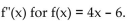 <strong>Sketch a graph of a single function that has these properties. Find </strong> A) B) C) D)