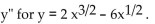 <strong>Sketch a graph of a single function that has these properties. Find </strong> A) B) C) D)