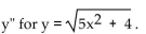 <strong>Sketch a graph of a single function that has these properties. Find </strong> A) B) C) D)