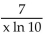 <strong>Find for the indicated function y. </strong> A) B) C) D)