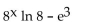 <strong>Find for the indicated function y. </strong> A) B) C) D)