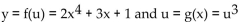 <strong>Provide an appropriate response. Write composite function in the form y = f(u) and u = g(x).</strong> A) B) C) D)