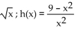 <strong>Provide an appropriate response. Consider the function: . Choose the answer choice that includes all of the pair(s) of functions from the list so that f(x) can be written as a composition: f(x) = g(h(x)).</strong> A) B) C) D) Both A and B