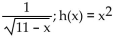 <strong>Provide an appropriate response. Consider the function: . Choose the answer choice that includes all of the pair(s) of functions from the list so that f(x) can be written as a composition: f(x) = g(h(x)).</strong> A) B) C) D) Both A and C