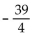 <strong>Provide an appropriate response. Given that Express the answer as a simplified fraction.</strong> A) B) C) D)