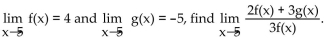 <strong>Find the limit, if it exists. Given </strong> A) B) C) D)