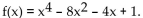 <strong>Provide an appropriate response. Use a graphing utility to approximate the partition numbers of the function to four decimal places: </strong> A) B) C) D)