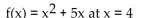 <strong>Find the equation of the tangent line to the curve when x has the given value. Find the equation of the tangent line to the graph of the function at the given value of x. </strong> A) B) C) y = - 39x - 80 D) y = 13x - 16