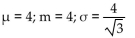 <strong>Find the mean, median, and standard deviation of the continuous random variable X if X is uniformly distributed on [4, 8].</strong> A)   B)   C)   D)   <div style=padding-top: 35px> 