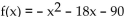 Determine whether there is a maximum or minimum value for the given function, and find that value. -