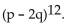 Provide an appropriate response. Find the sixth term in the expansion of