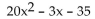Provide an appropriate response. Which polynomial can be factored using integer coefficients? Find its factored form. I)   II)   III)  <div style=padding-top: 35px> 