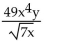 Provide an appropriate response. Change to simplest radical form:  <div style=padding-top: 35px> 