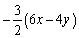 <strong>Use properties of real numbers to write the following expression without parentheses. </strong> A)9y - 6x B)9x + 6y C)9x - 6y D)6y - 9x E)6x - 9y