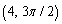 <strong>Convert the rectangular coordinates to polar coordinates with </strong> A) B) C) D) E)