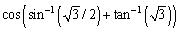 Find the exact value of the expression.