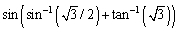 Find the exact value of the expression.