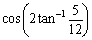 <strong>Find the exact value. </strong> A) B) C) D) E)