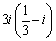 Evaluate the expression and write the result in the form a + bi.