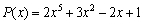 <strong>Find the indicated value of the polynomial using the Remainder Theorem. ; find </strong> A) B) C) D) E)