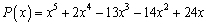 <strong>Which of the following is a factor of the polynomial? </strong> A) B) C) D) E)