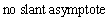 <strong>Find the equation of the slant asymptote, if any. </strong> A) B) C) D) E)