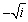 <strong>Evaluate the expression and write in the form . </strong> A) B) C) D) E)