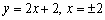 <strong>Find the equation of the slant asymptote and the vertical asymptote, if any. </strong> A) B) C) D) E)