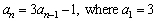 Find the first five terms of the sequence .