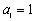 Find the first five terms of the sequence , where .