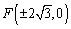 <strong>Find the foci of the hyperbola. </strong> A) B) C) D) E)