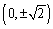 <strong>Find the vertices and foci for the ellipse. </strong> A)Vertices: , foci: B)Vertices: , foci: C)Vertices: , foci: D)Vertices: , foci: E) none of these