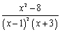 Write out the form of the partial fraction decomposition.