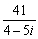 <strong>Evaluate the expression and write the result in the form a + bi</strong> A) 4 + 5i B) 4 - 5i C) - 5 - 4i D) 5 + 4i E) none of these